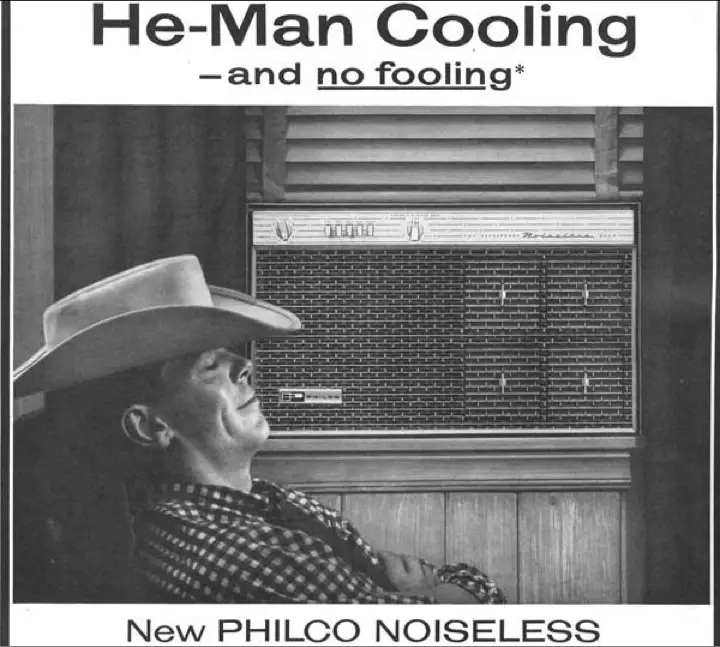 vintage he man cooling ad by philco 1950s Philco noiseless air conditioner ad with man in cowboy hat